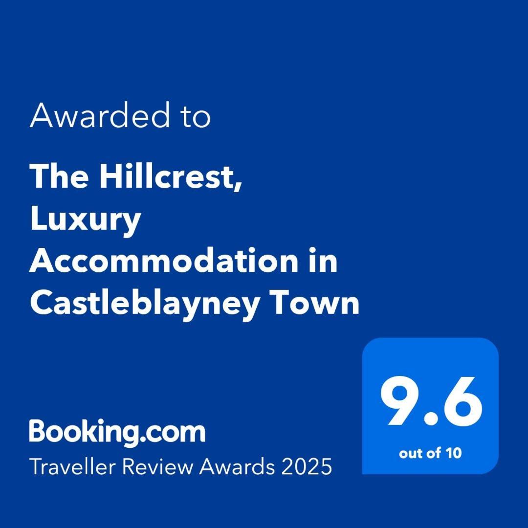 The Hillcrest, Luxury Accommodation In Castleblayney Town Εξωτερικό φωτογραφία